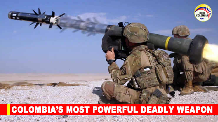Colombia’s Most Powerful Deadly Weapon