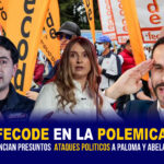 Fecode en la polémica: denuncian presuntos ataques políticos